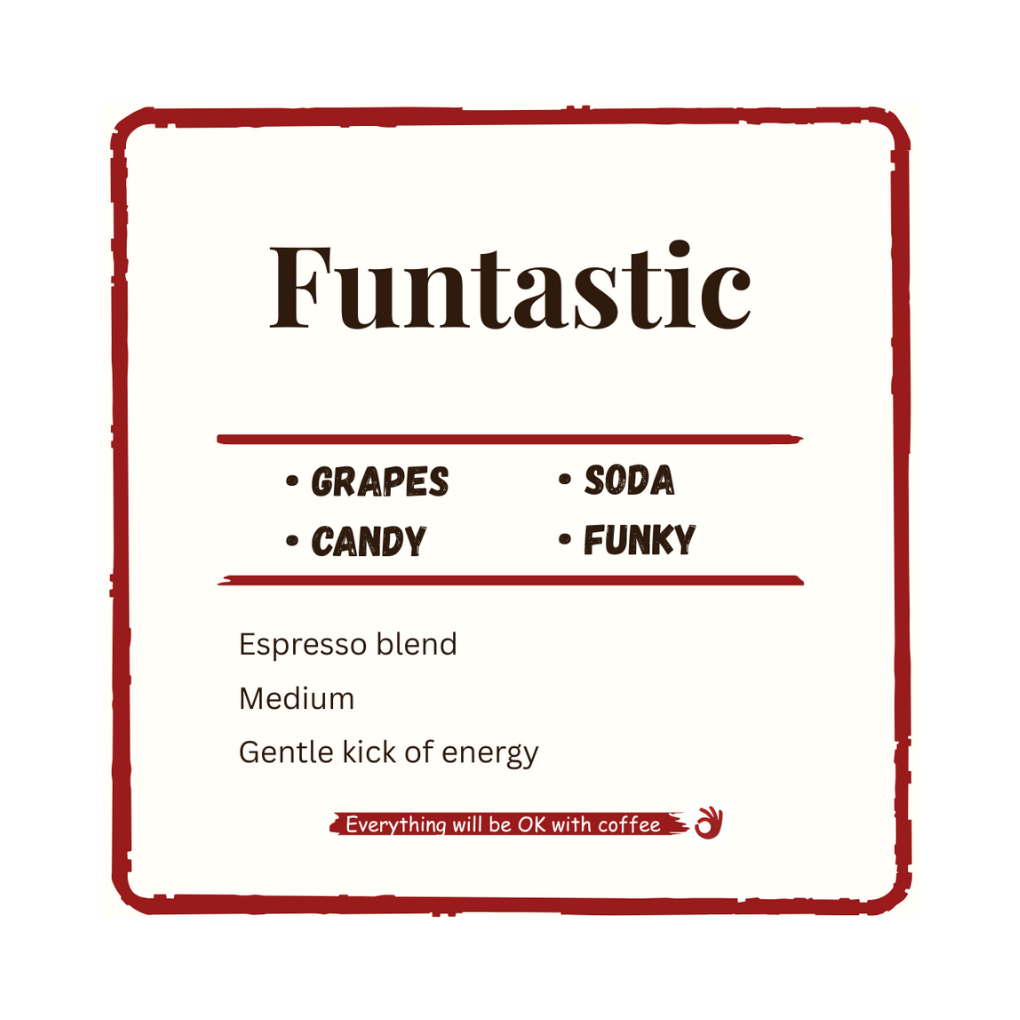 Espresso Blend - Funtastic